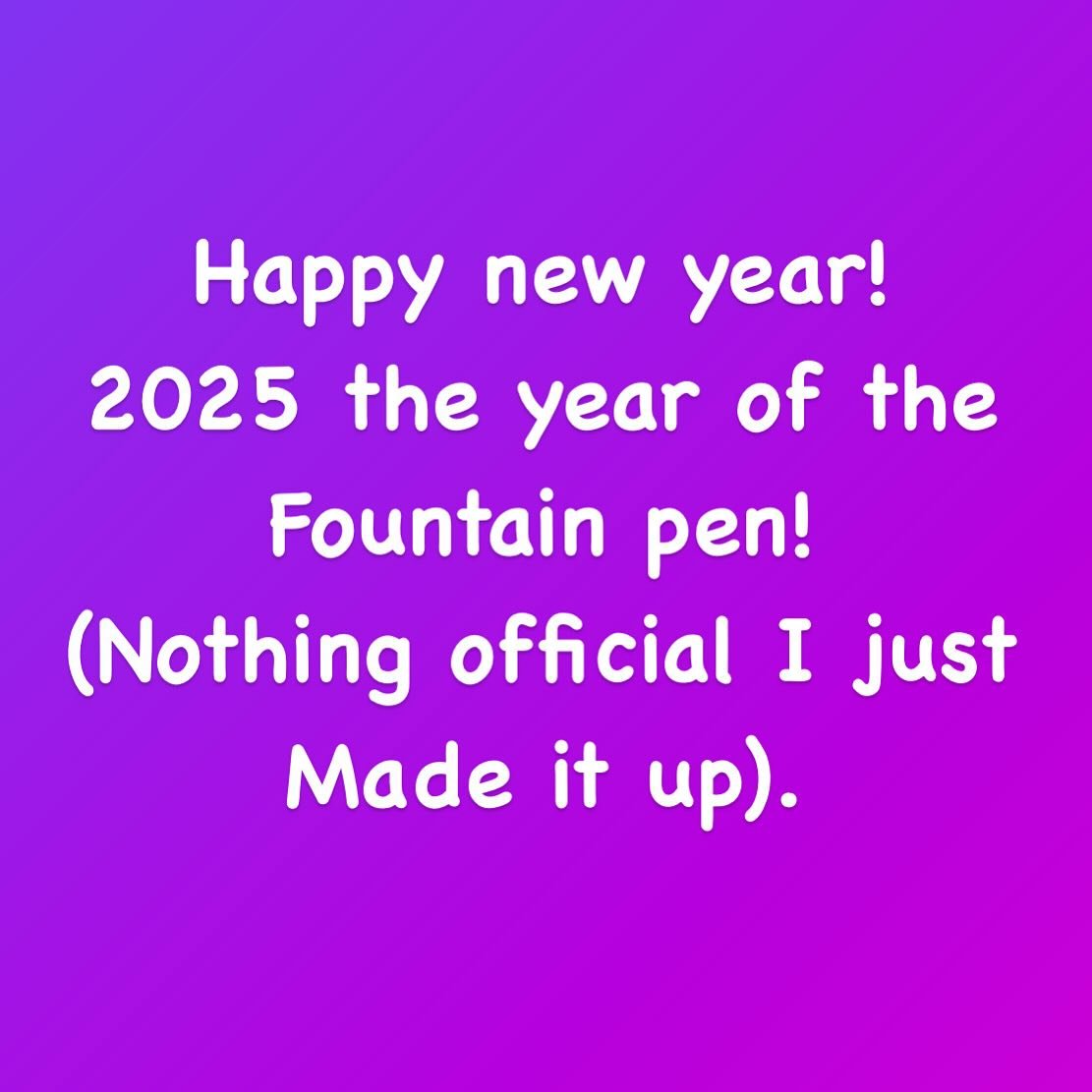 Happy new year!  2025 , unofficially the year of the fountain pen.  Let&rsquo;s show people the benefits of getting back to analog.  #penmaker #fountainpen #analog