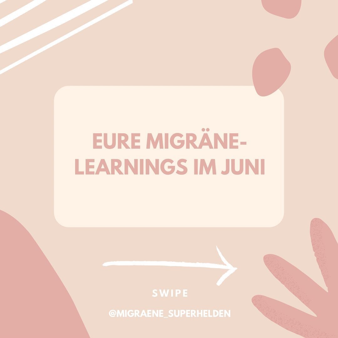 💡Manchmal geht einem nach einem besonders intensiven oder besonders schmerzarmen Monat mit Migr&auml;ne ein Licht auf.

✌🏻 Ich hatte euch letztens in den Stories von meinen Learnings im Juni berichtet. Der war bei mir wirklich sensationell mit nur 