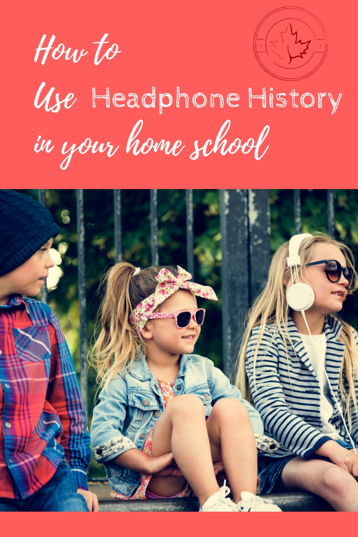 Using Headphone History in your Homeschool