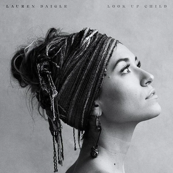 lauren daigle - look up child.jpg