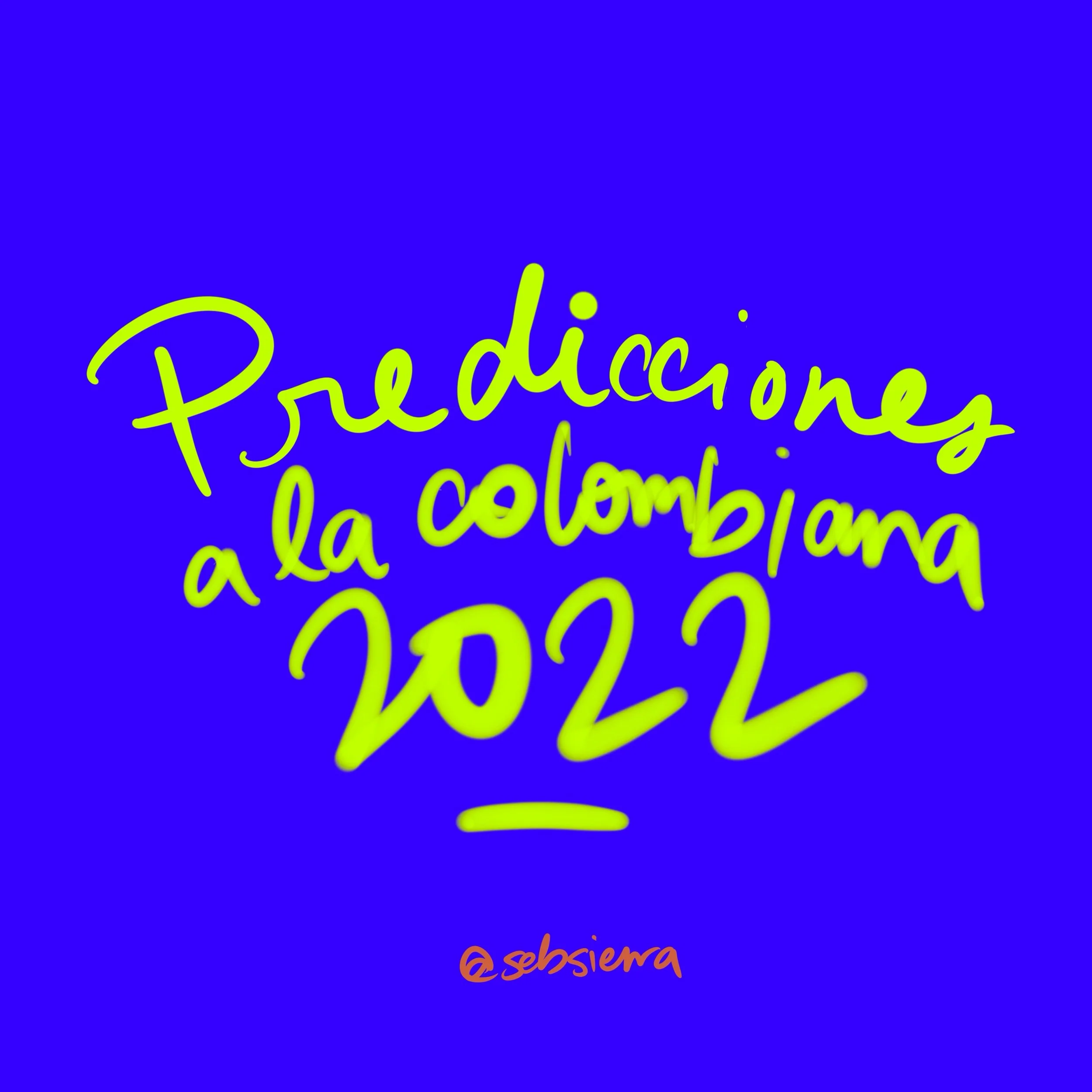 🔮 Predicciones a la colombiana 2022