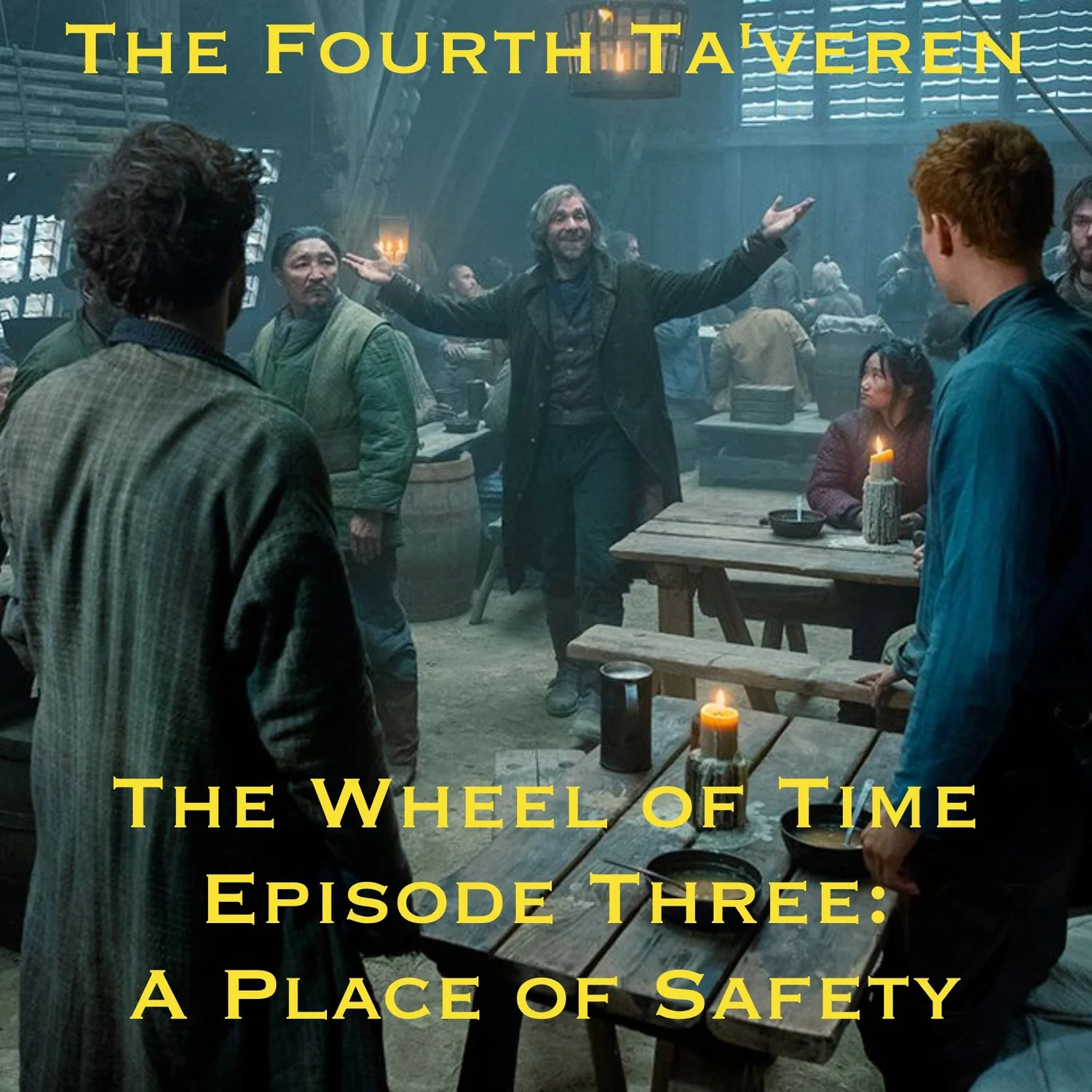 Episode 60 - The Wheel of Time Season One - Episode Three: A Place of Safety episode artwork