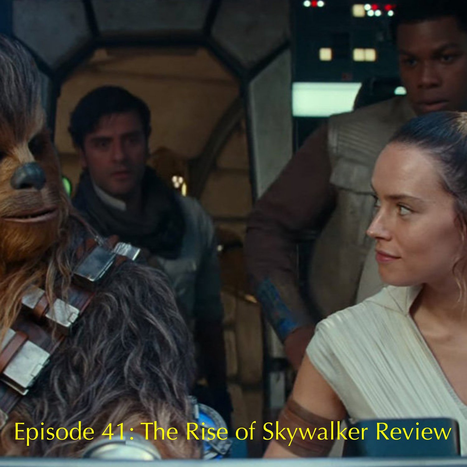 Episode 41: The Rise of Skywalker Review episode artwork