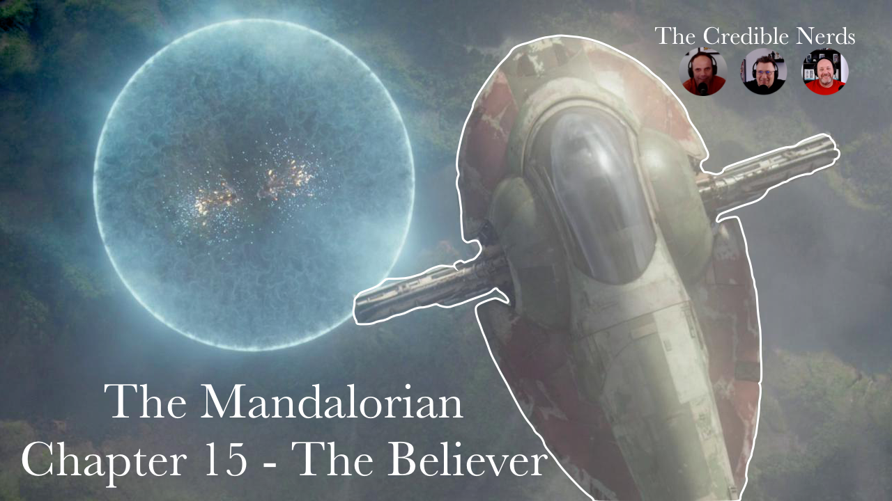 Episode 89 - The Mandalorian Chapter 15 - The Believer Review episode artwork