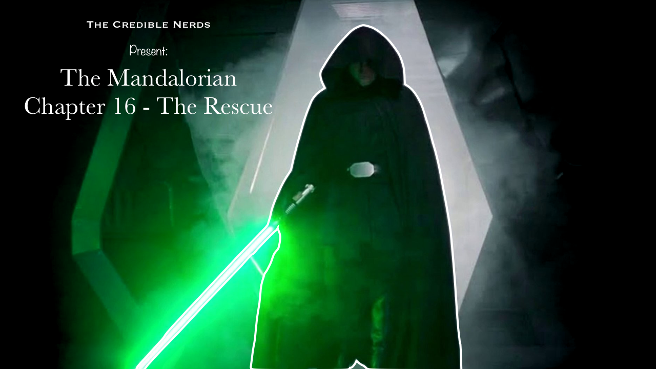 Episode 92 - The Mandalorian Chapter 16 - The Rescue Review episode artwork