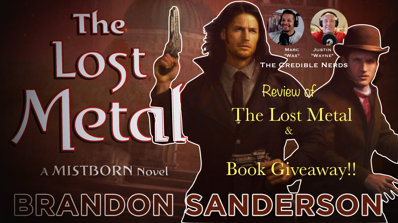 Episode 95 - Cosmere Commentary - The Lost Metal Review episode artwork