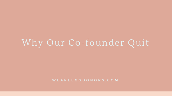 Why Our Co-founder Quit