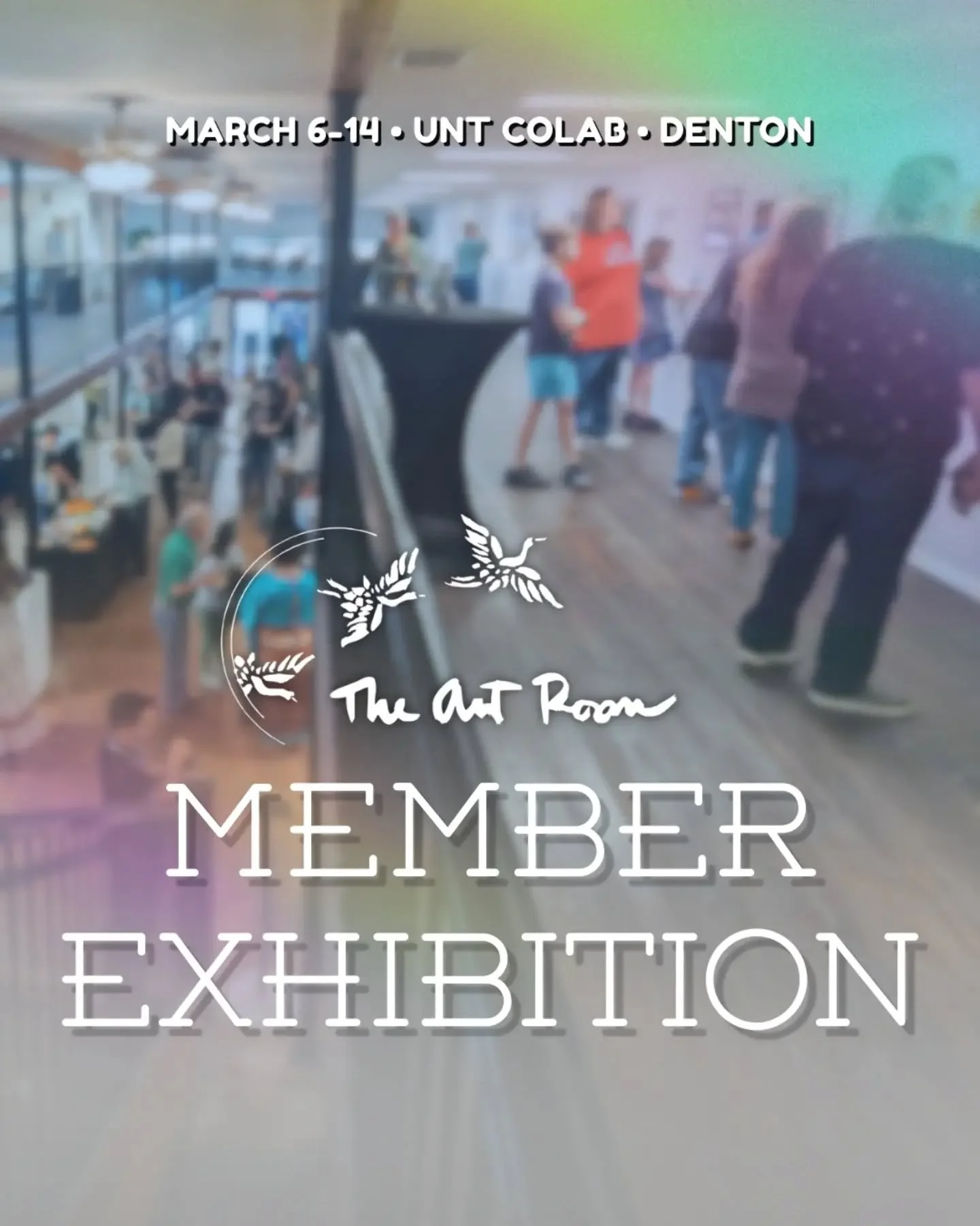 ✨ Save the date: Announcing the The Art Room's Annual Member Exhibition, March 6-14, at UNT CoLab!

Join us in downtown Denton for the reception on Friday, March 6, from 5:00-8:00 p.m. at @untcolab, 207 N. Elm St. It will be a beautiful evening of ar