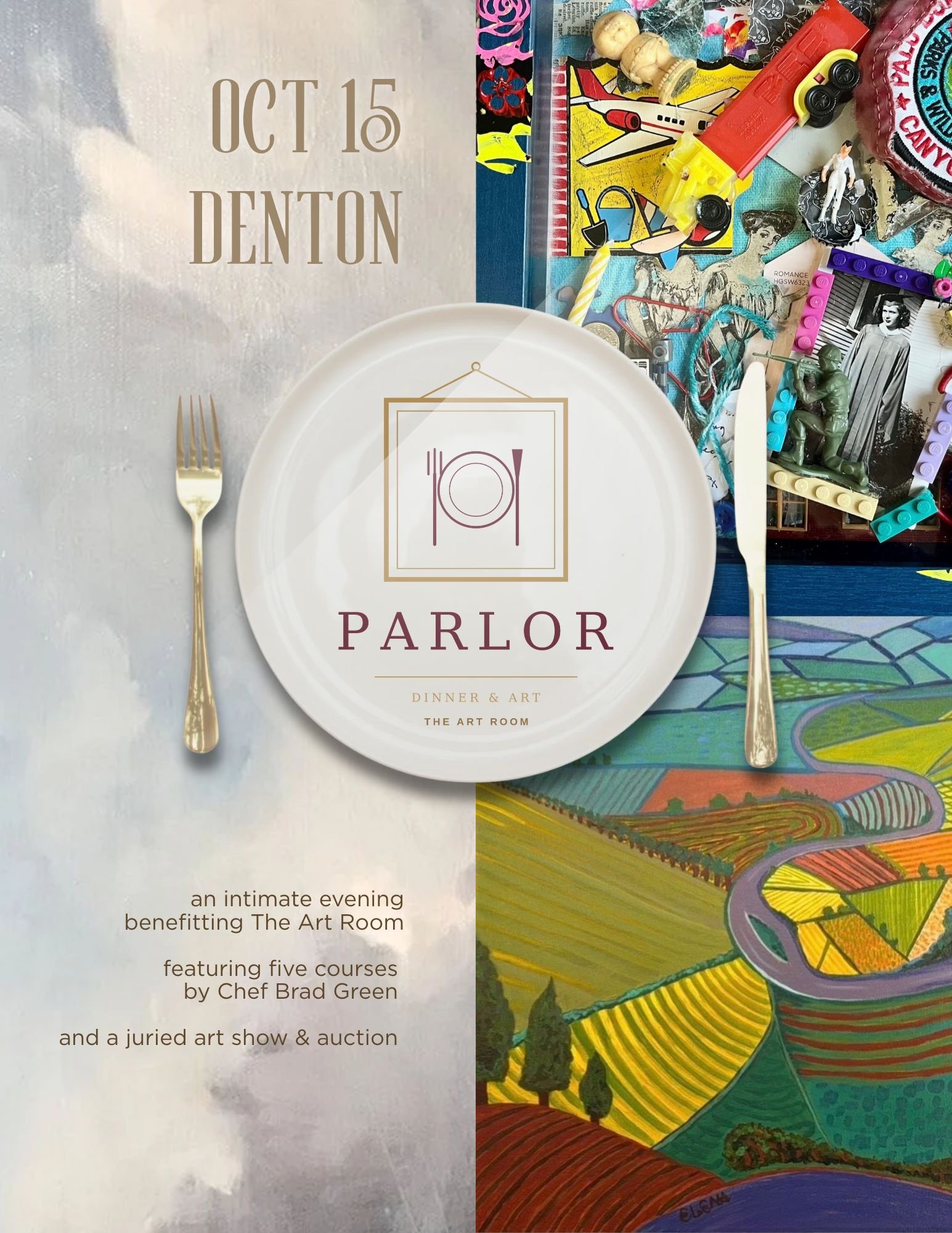 a dish, fork, and knife in front of details of artwork; the image reads Parlor - Dinner & Art - The Art Room - an intimate evening benefitting The Art Room featuring five courses by Chef Brad Green and a juried art show and auction - Oct 15, Denton