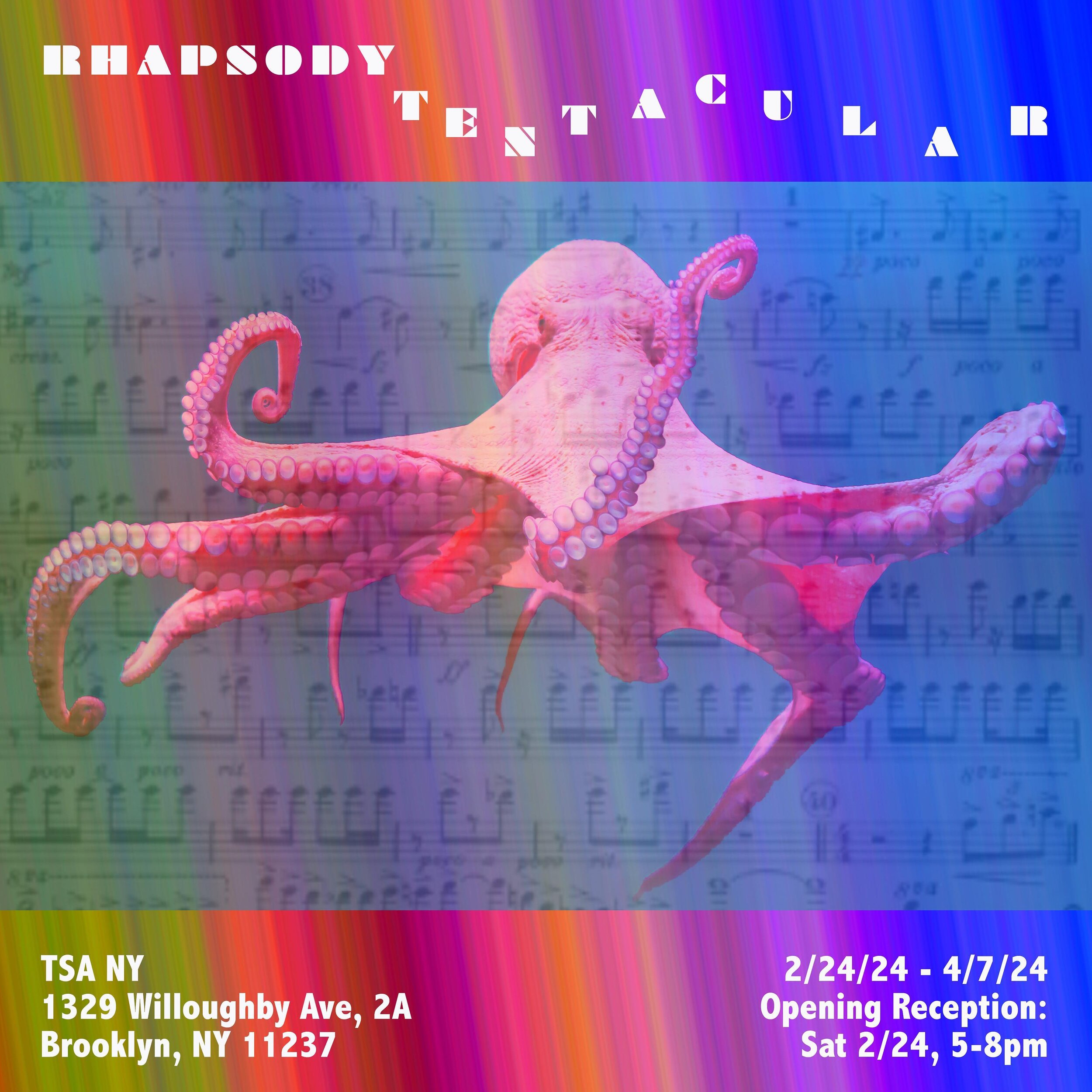 Very excited to be providing a sound piece for this!  7th arm!
&hearts;️🌸🎵 Rhapsody Tentacular opens this
Saturday 2/24, 5-8pm!

Tiger Strikes Asteroid NY is pleased to present Rhapsody Tentacular, an experimental curation composed of eight variant