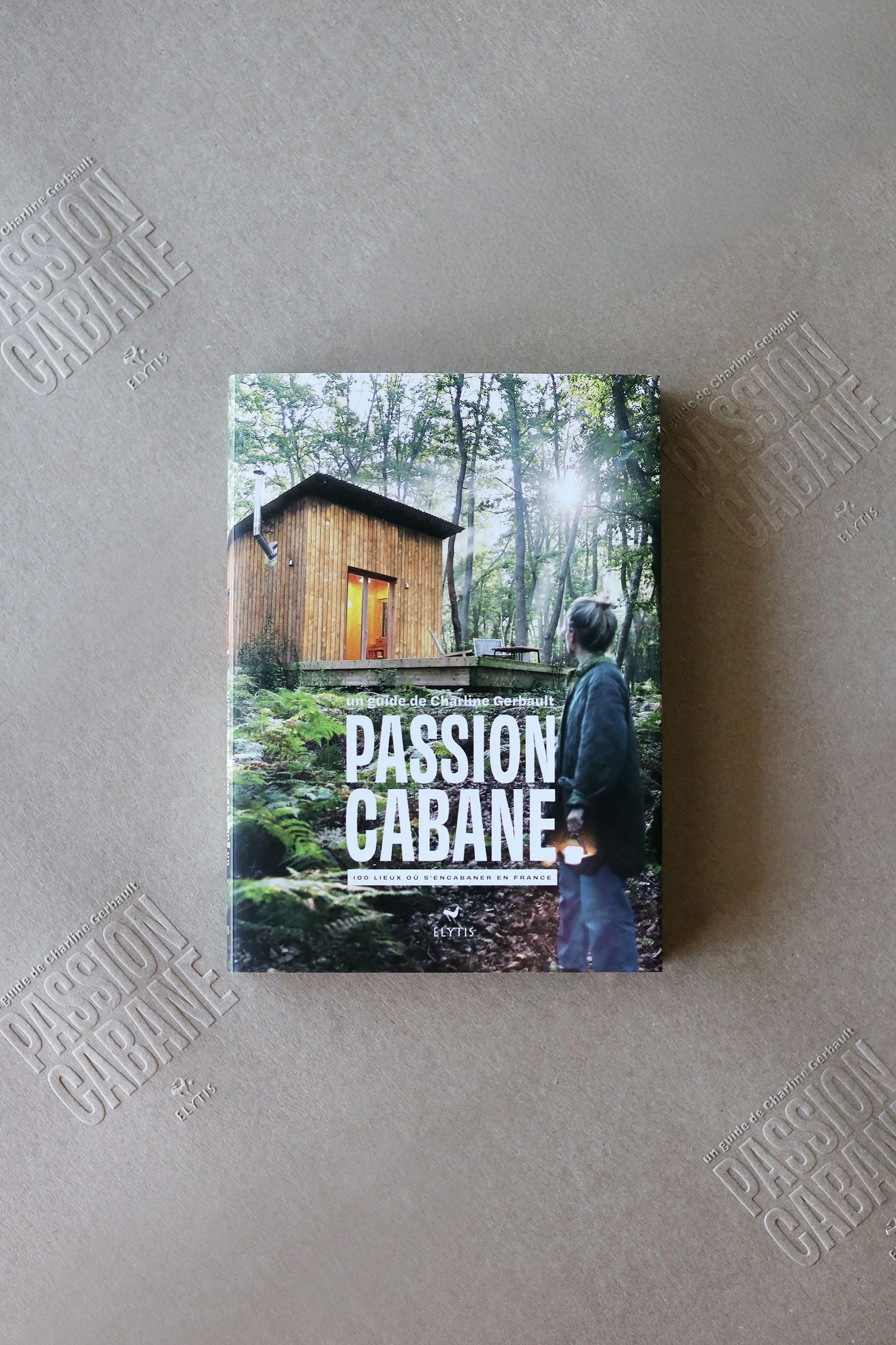 Passion Cabane / Charline Gerbault