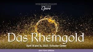 Dayton Opera: Das Rheingold