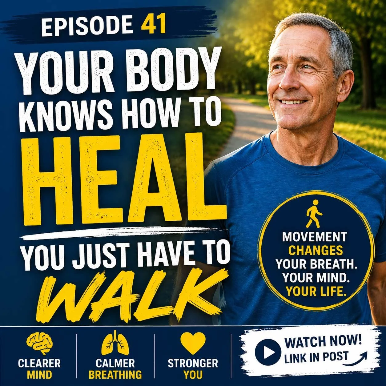 Your Body Knows How to Heal—You Just Have to Walk - EP41