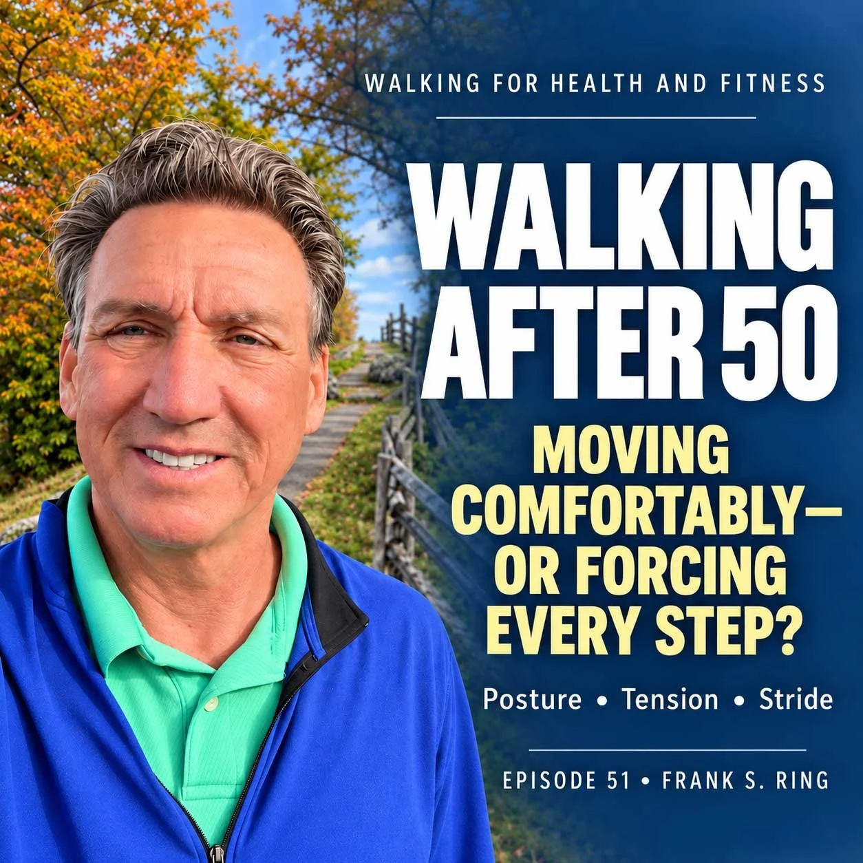 Walking After 50: Are You Moving Comfortably—or Forcing Every Step?