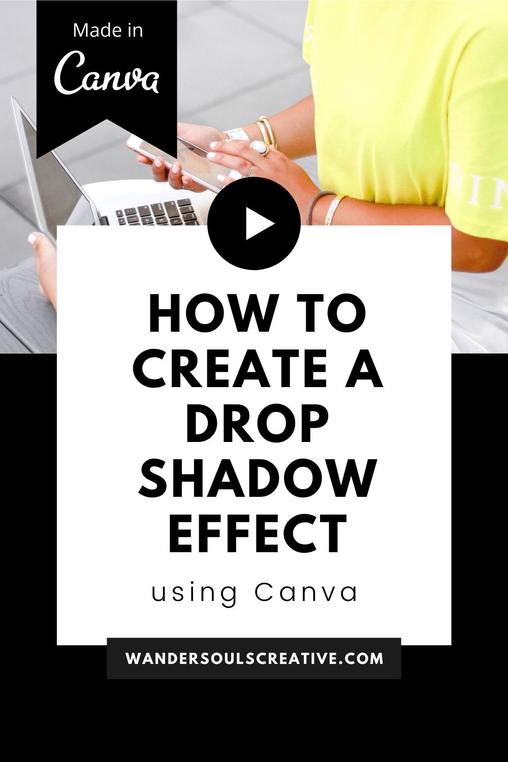 How To Create A Drop Shadow Effect Using Canva Wandersouls Creative