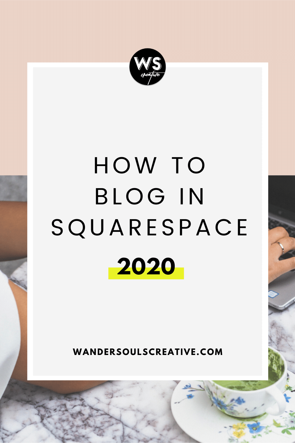 How To Blog In Squarespace 2020 Wandersouls Creative