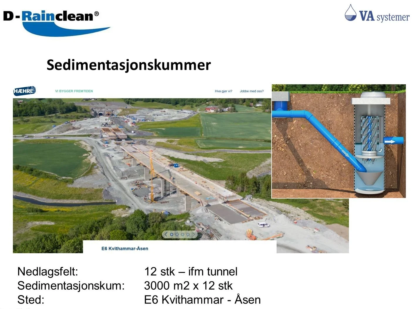 Sedimentasjonskummer E6 Kvithammar - Åsen