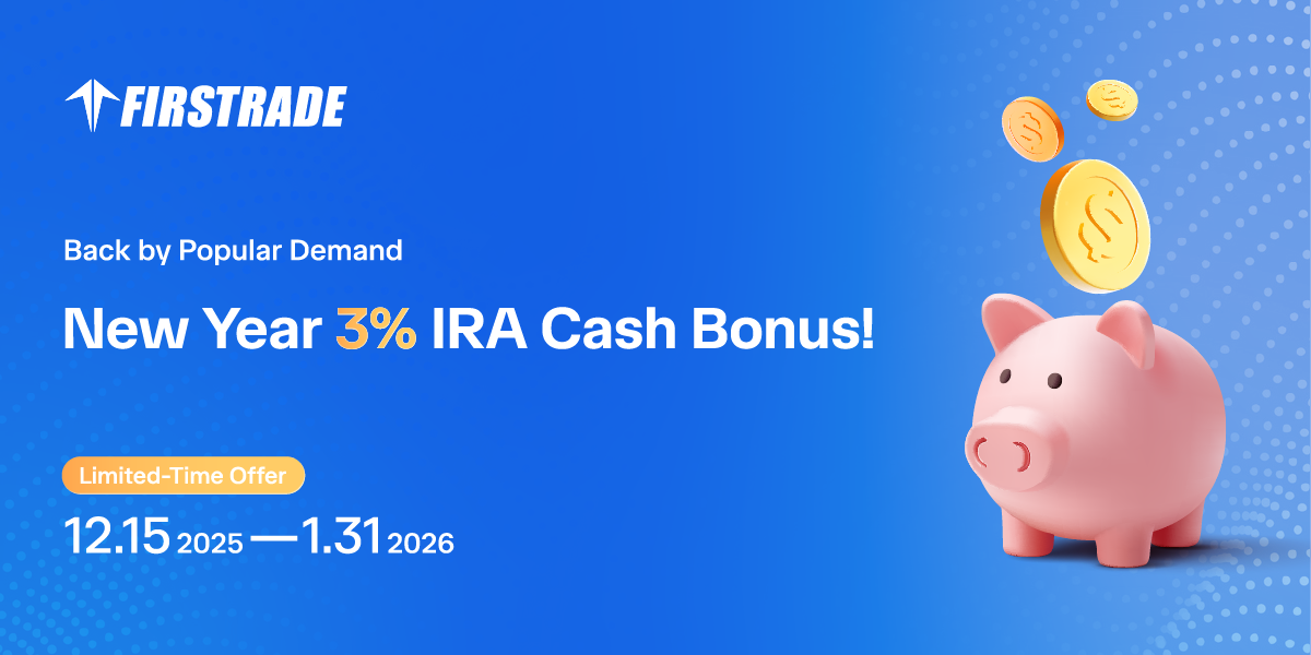 Boost Your Retirement Savings with Firstrade’s Year-End IRA Bonus 