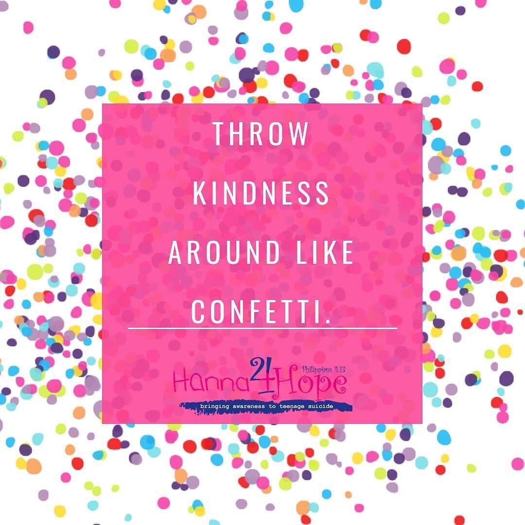 🎉 Throwing kindness around like confetti all day 🎉
