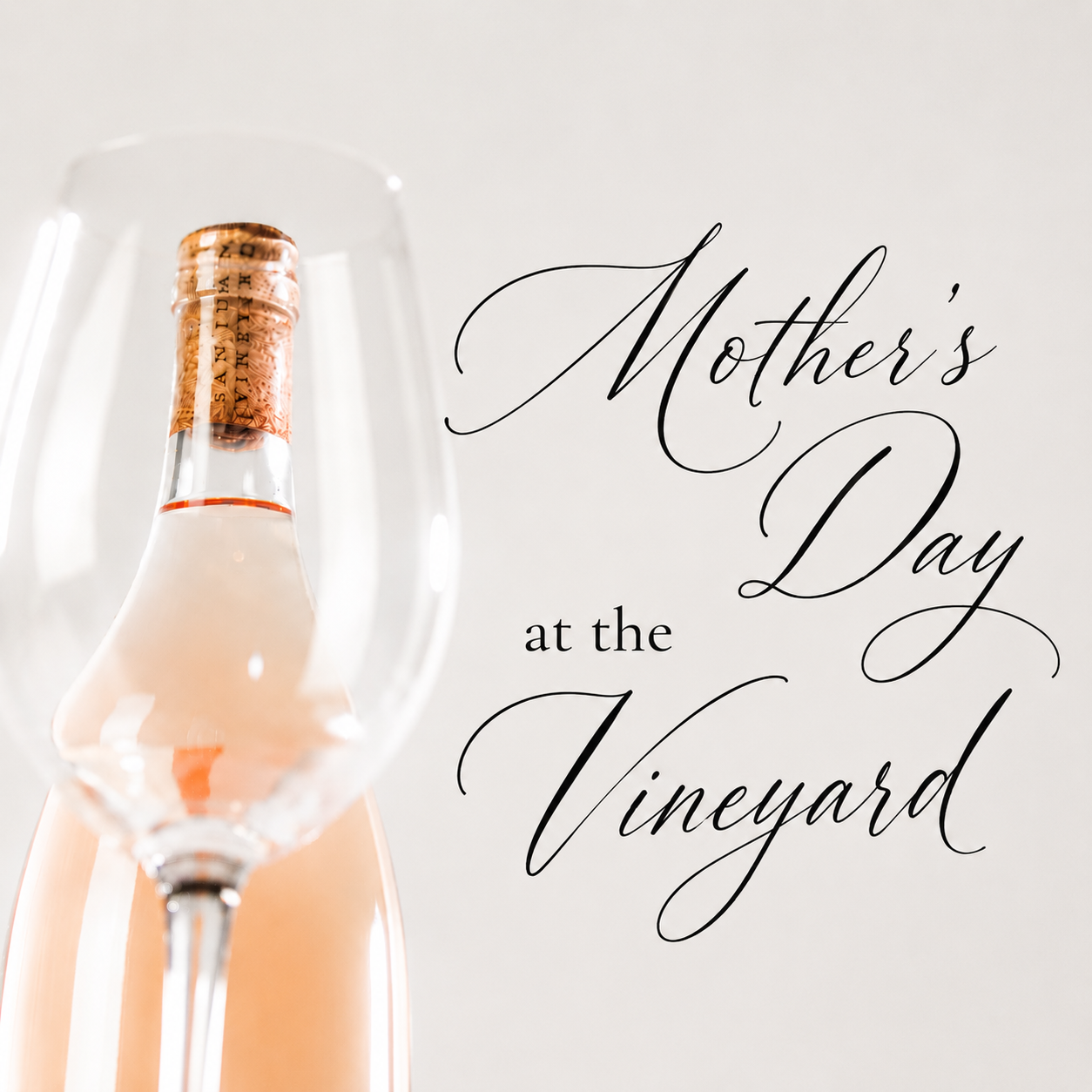 Mother's Day Weekend at the Vineyard
