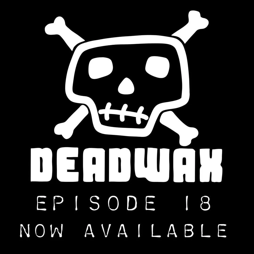 B- Sides Live joins the Deadwax show