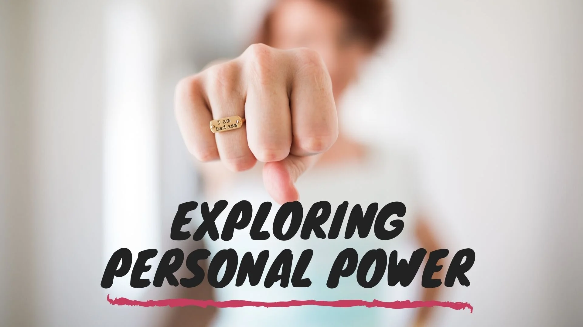 Exploring Personal Power.jpg