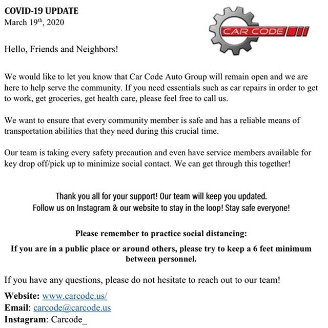 Announcement from our team! Car Code Auto Group will remain open during this time and will help serve the community as much as we can! Together we&rsquo;ll get through this. 🏎👏🏼