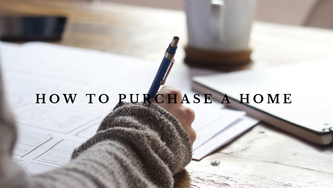 How to purchase a home