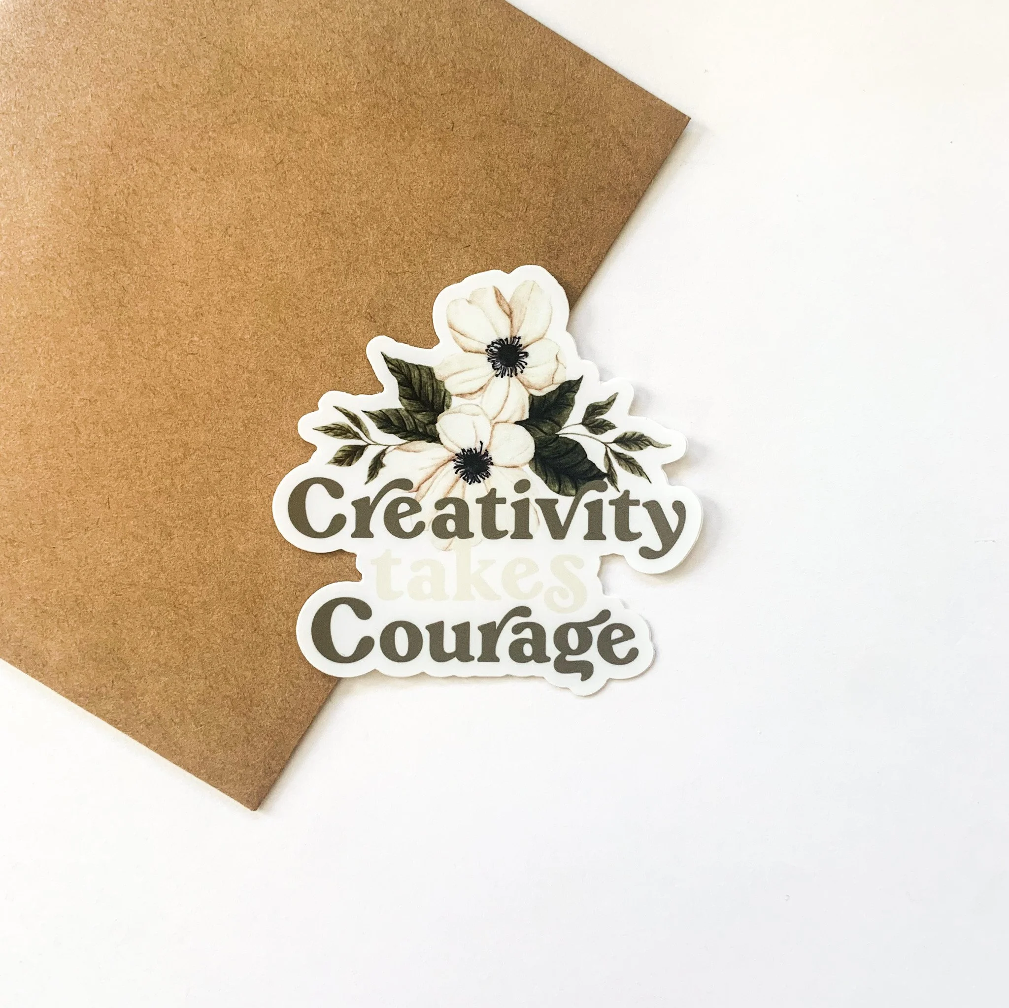 Creativity Takes Courage Sticker