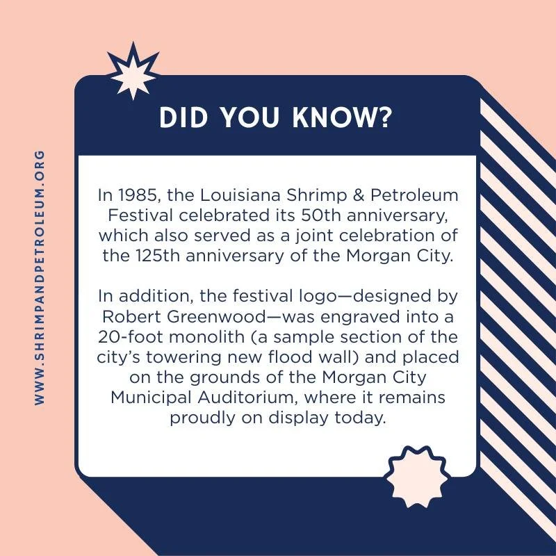 A golden year for Morgan City!

In 1985, the Louisiana Shrimp &amp; Petroleum Festival celebrated 50 years while the city marked 125&mdash;and the celebration was literally set in stone. 

Next time you&rsquo;re near the auditorium, take a look! #LAS