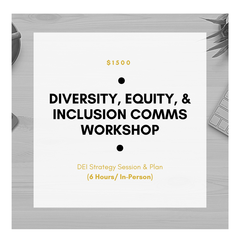 Diversity, Equity, & Inclusion Communications Workshop