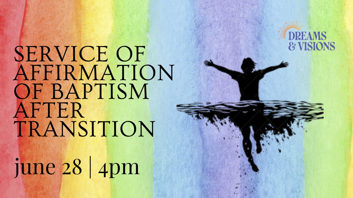 Service of Affirmation of Baptism after Transition