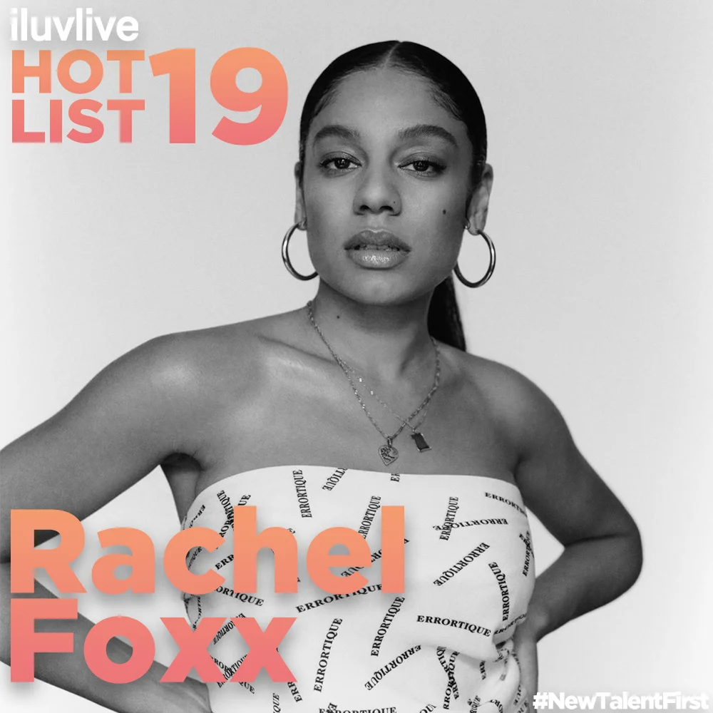 Rachel Foxx Rachel Foxx's breakthrough in the music industry is a case study in contemporary culture. She's the next wave of UK soul music - part of a generation who aren't tied to a single subculture, whose heightened sense of politics, opportunity and independence stem from moving fluidly across cultures and communities. Talented and confident with a sharp sense of self, it's no surprise the London native is on her way to big things
