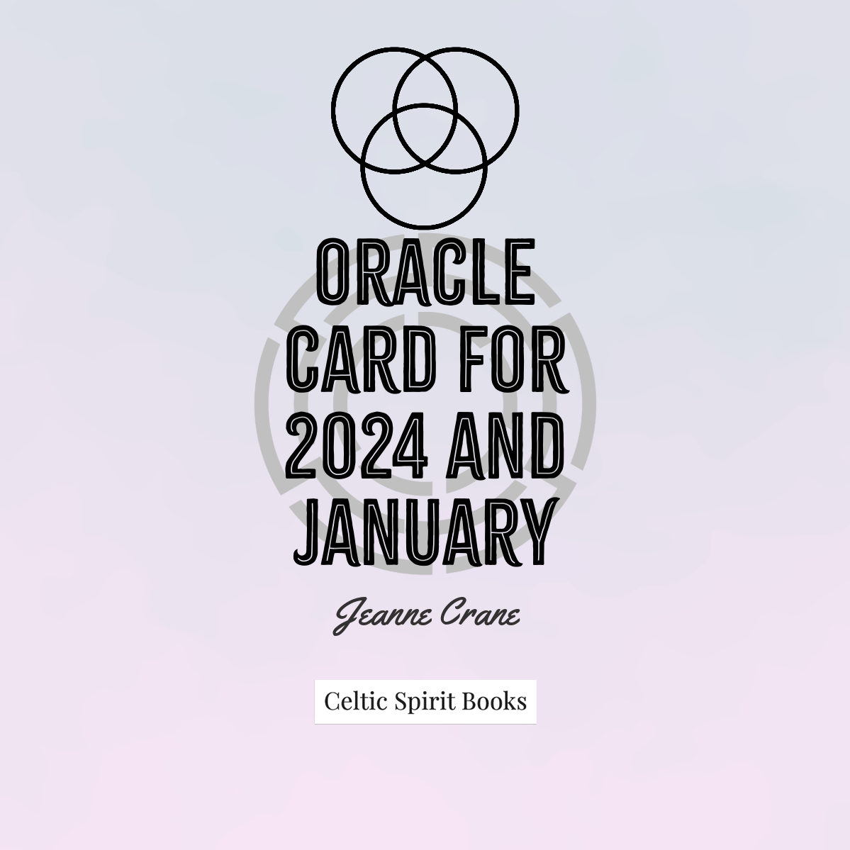 Oracle Cards for 2024 and for the month of January