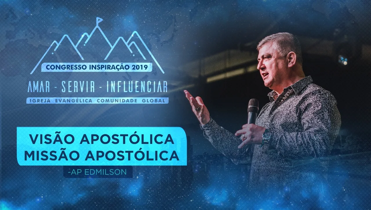 8° Congresso inspiração | Visão apostólica, visão apostólica -  Sessão 4