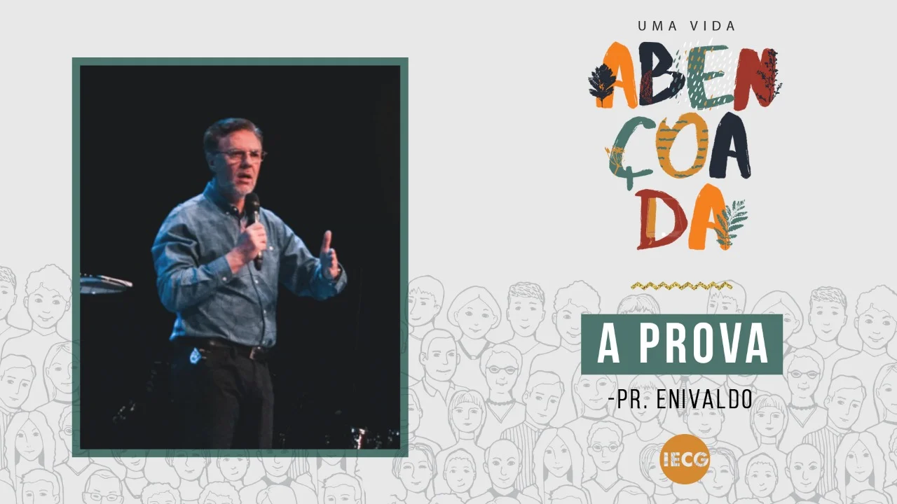 Uma vida abençoada - A prova