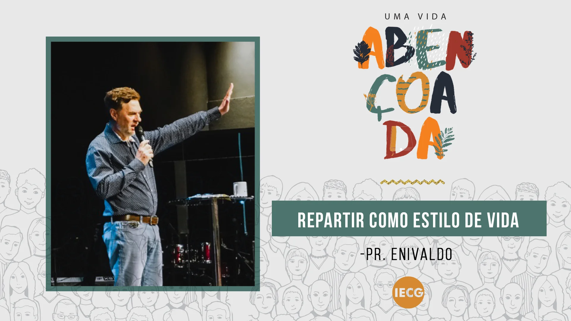 Uma vida abençoada, repartir como estilo de vida