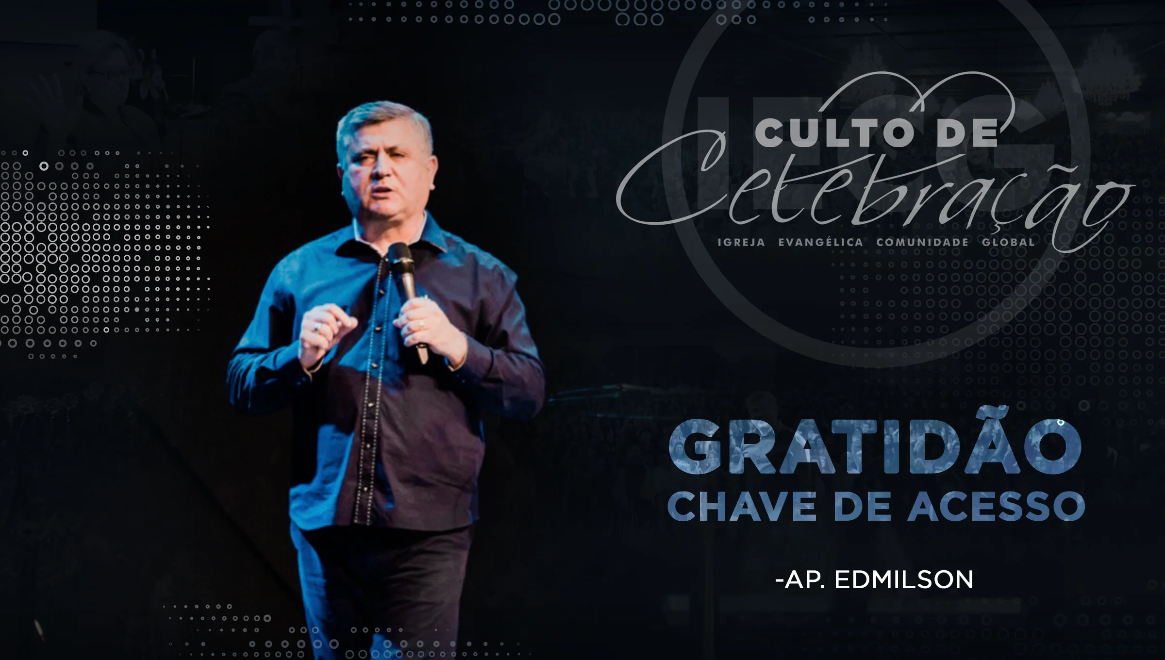 Deus socorro bem presente, Gratidão - chave de acesso.