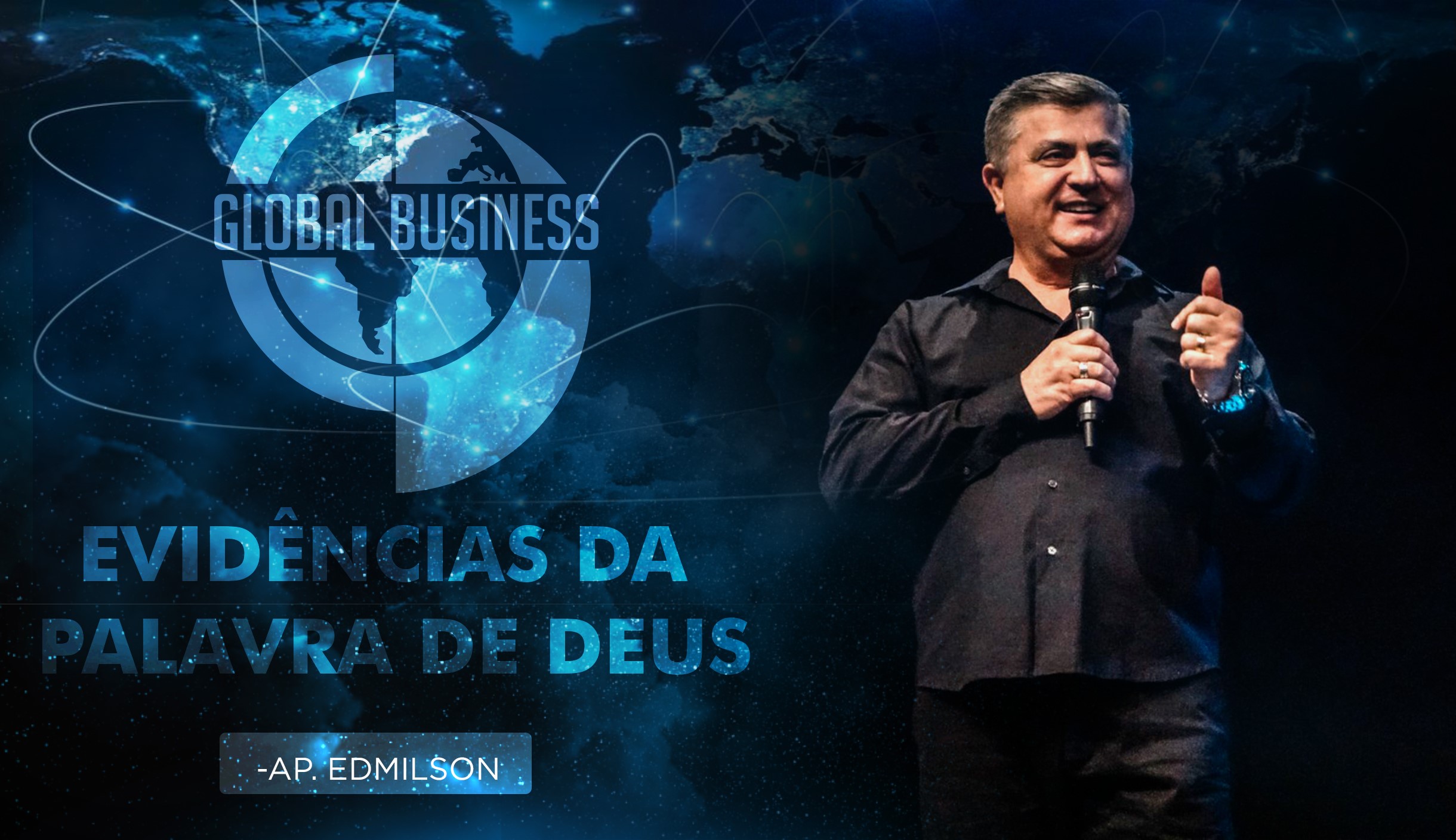 Global business  - Evidências da palavra de Deus