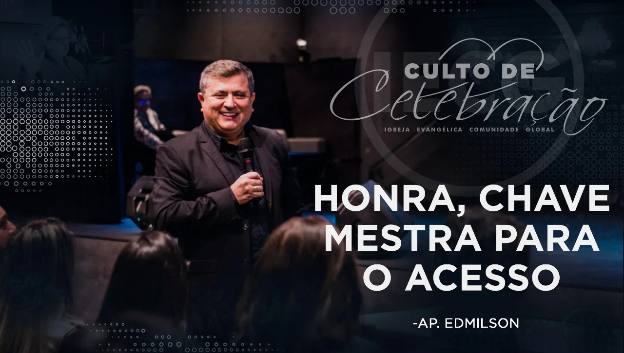 Honra, chave mestra para o acesso - Ap Edmilson