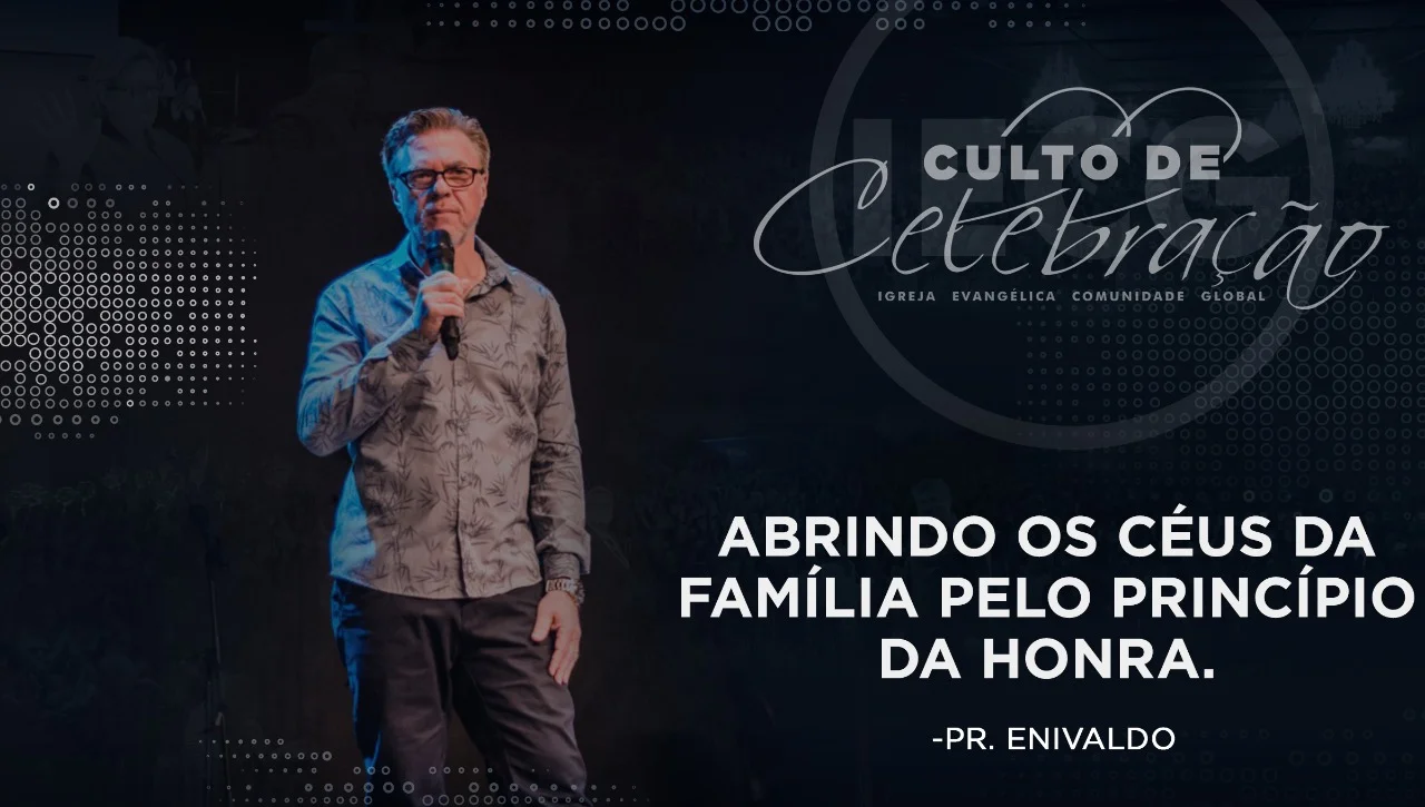 Abrindo os céus da família pelo princípio da honra - Pr Enivaldo