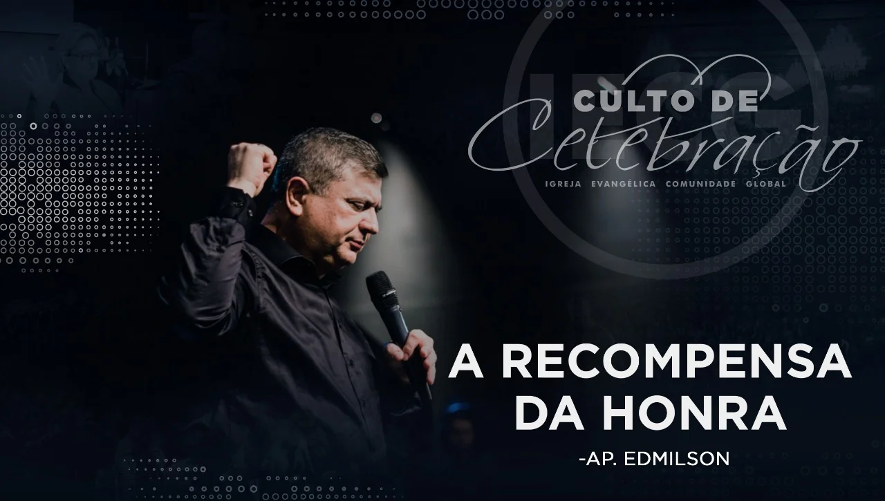 A recompensa da Honra - Ap Edmilson
