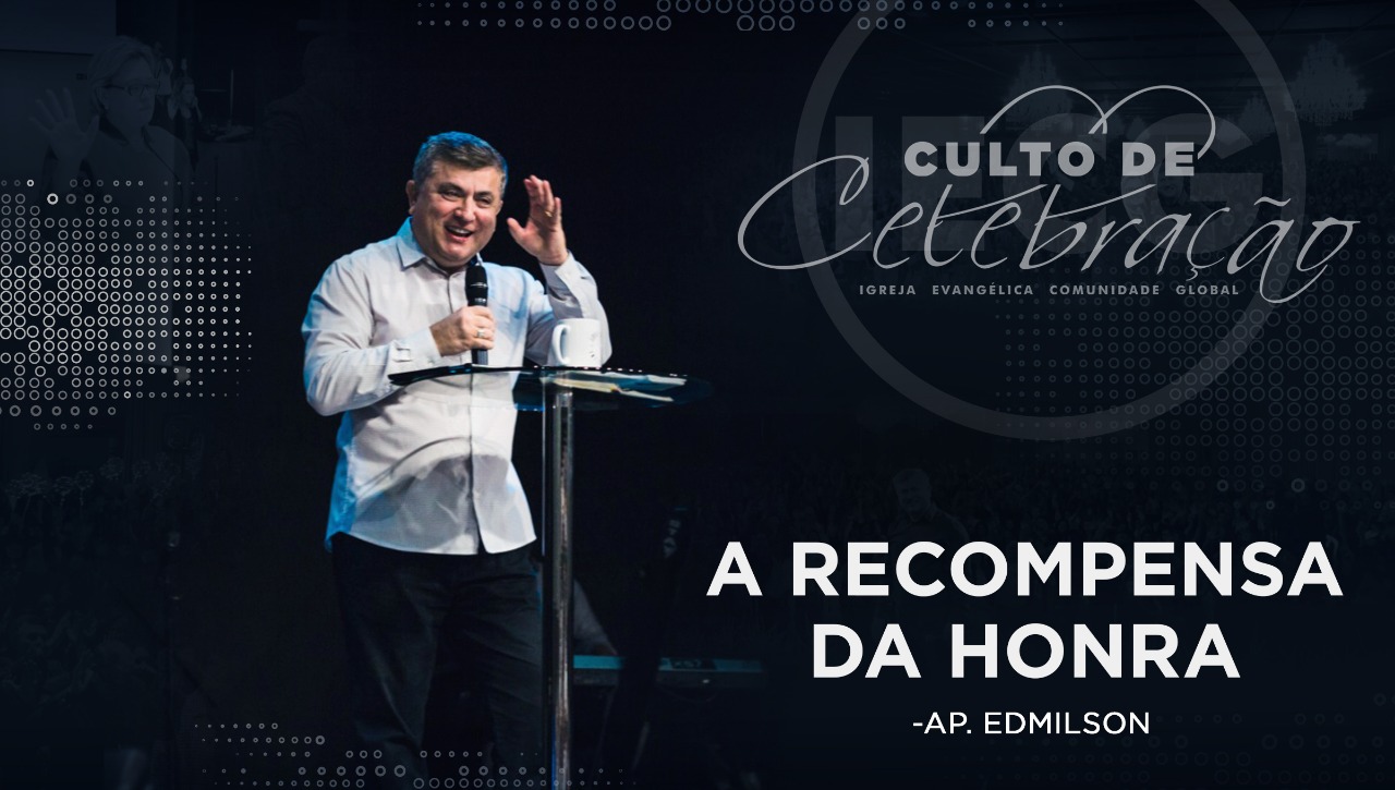 A recompensa da Honra - Ap Edmilson