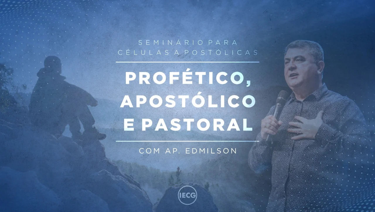 Seminário para células apostólicas - Ap Edmilson