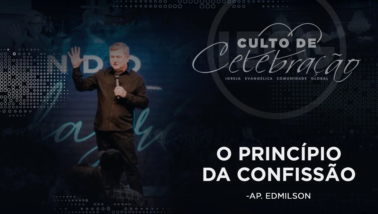 O princípio da confissão - Ap Edmilson 
