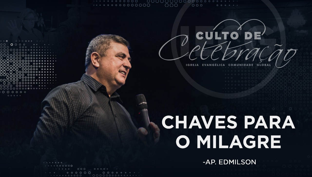 Chaves para o milagre - Ap Edmilson 