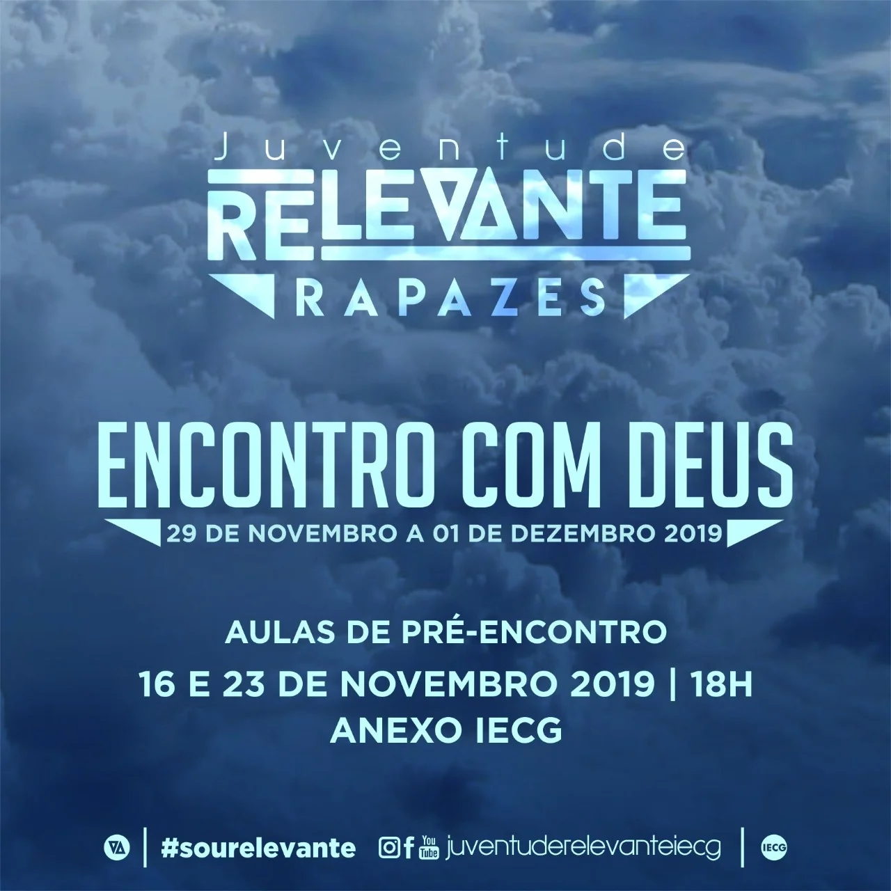 Encontro com Deus - Juventude Relevante - Rapazes