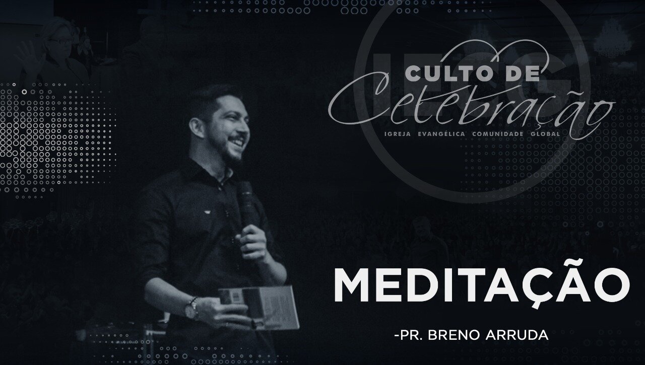 Meditação - Pr Breno