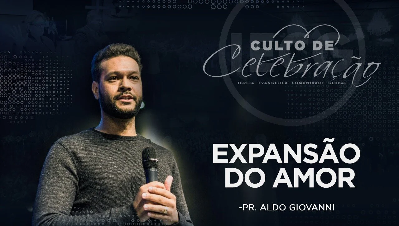 Expansão do amor - Pr Aldo Giovanni 