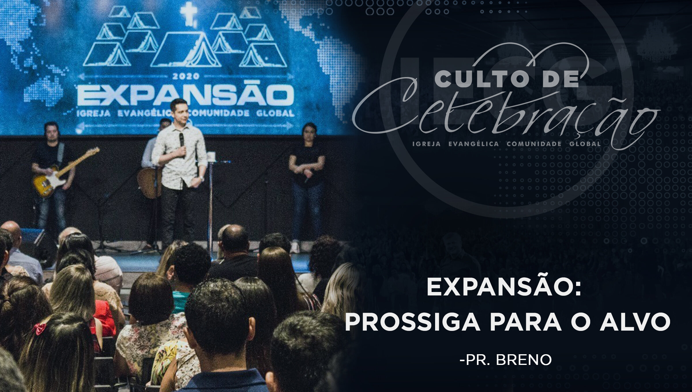 Expansão: Processo para o alvo - Pr. Breno 